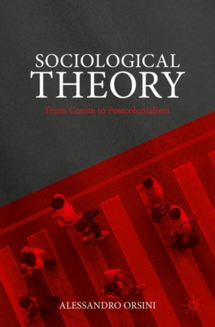 Book cover of: Sociological Theory. By: Alessandro Orsini