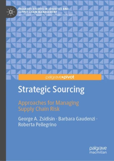 Book cover of: Strategic Sourcing. By: George A. Zsidisin