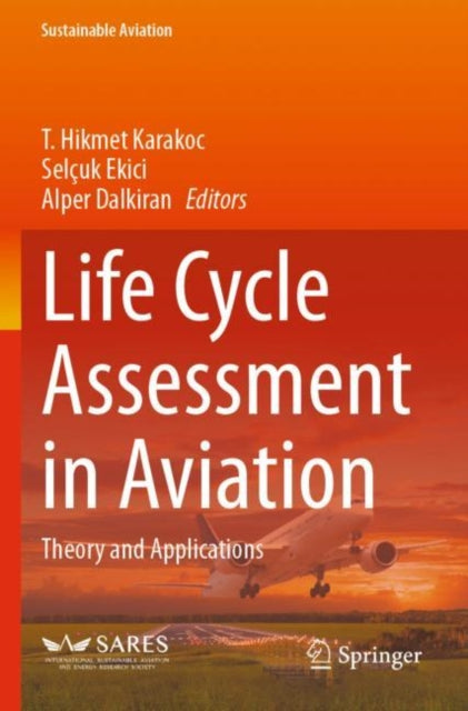 Book cover of: Life Cycle Assessment in Aviation