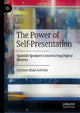 Book cover of: Power of Self-Presentation. By: Carmen Maíz-Arévalo