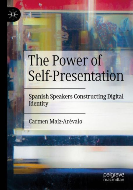 The Power of Self-Presentation