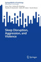 Book cover of: Sleep Disruption, Aggression, and Violence. By: Ana I. Fins