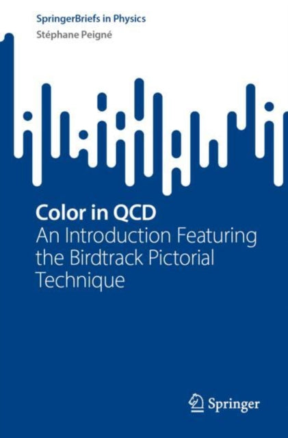 Book cover of: Color in QCD. By: Stéphane Peigné