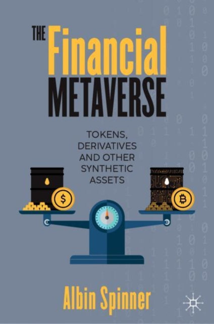 Book cover of: Financial Metaverse. By: Albin Spinner