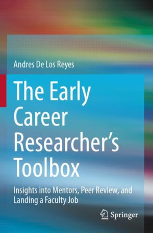 The Early Career Researcher's Toolbox