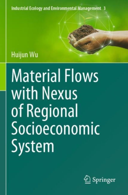 Book cover of: Material Flows with Nexus of Regional Socioeconomic System