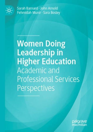 Women Doing Leadership in Higher Education
