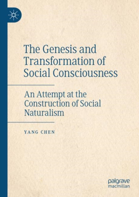 Book cover of: Genesis and Transformation of Social Consciousness