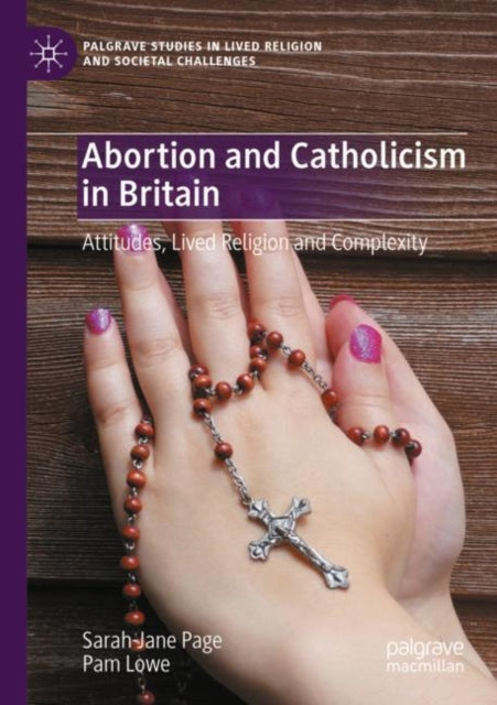 Book cover of: Abortion and Catholicism in Britain