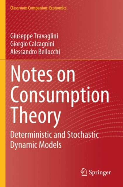 Book cover of: Notes on Consumption Theory