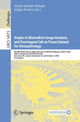 Book cover of: Graphs in Biomedical Image Analysis, and Overlapped Cell on Tissue Dataset for Histopathology. By: Seyed-Ahmad Ahmadi