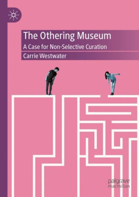 Book cover of: Othering Museum