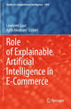 Book cover of: Role of Explainable Artificial Intelligence in E-Commerce