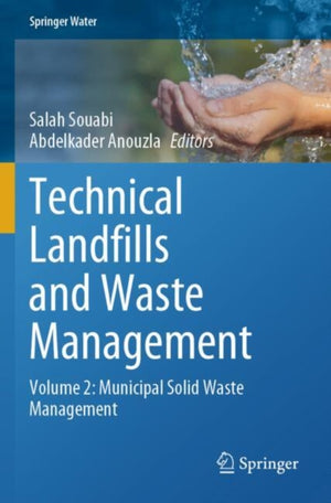 Technical Landfills and Waste Management