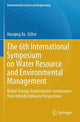 Book cover of: 6th International Symposium on Water Resource and Environmental Management