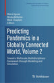 Book cover of: Predicting Pandemics in a Globally Connected World, Volume 2. By: Maira Aguiar