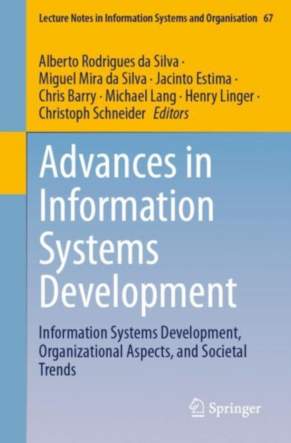 Book cover of: Advances in Information Systems Development. By: Alberto Rodrigues da Silva