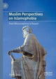 Book cover of: Muslim Perspectives on Islamophobia