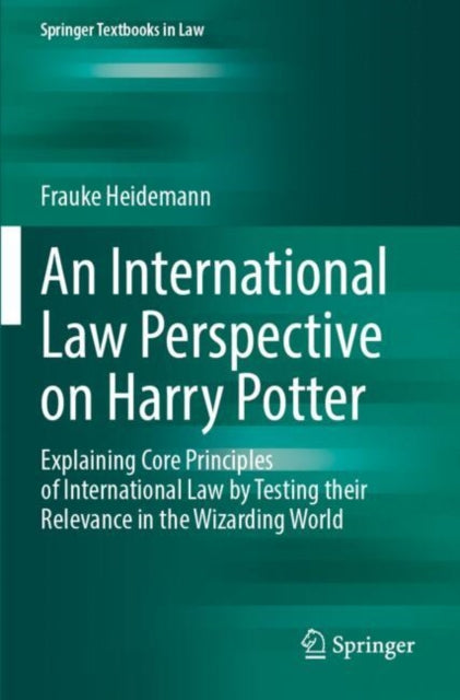 Book cover of: International Law Perspective on Harry Potter. By: Frauke Heidemann
