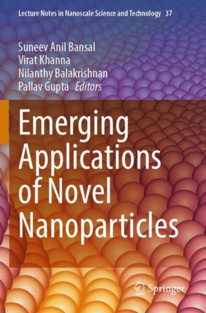 Book cover of: Emerging Applications of Novel Nanoparticles
