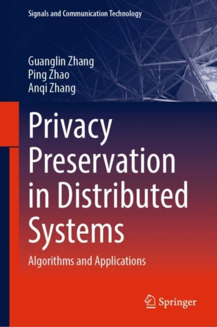 Book cover of: Privacy Preservation in Distributed Systems. By: Guanglin Zhang