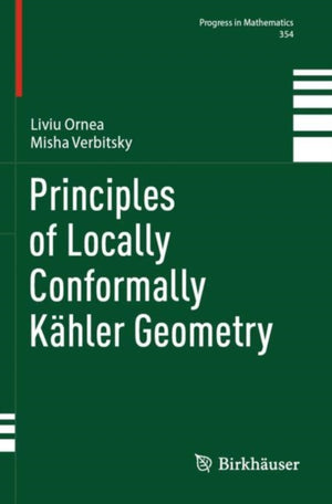 Principles of Locally Conformally Kahler Geometry
