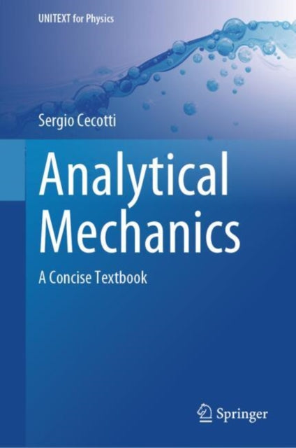 Book cover of: Analytical Mechanics. By: Sergio Cecotti