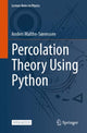 Book cover of: Percolation Theory Using Python. By: Anders Malthe-Sørenssen