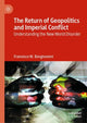 Book cover of: Return of Geopolitics and Imperial Conflict. By: Francesco M. Bongiovanni