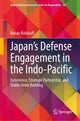 Book cover of: Japan’s Defense Engagement in the Indo-Pacific. By: Nanae Baldauff