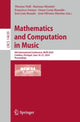 Book cover of: Mathematics and Computation in Music. By: Thomas Noll