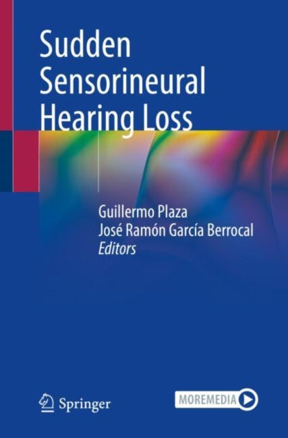 Book cover of: Sudden Sensorineural Hearing Loss. By: Guillermo Plaza