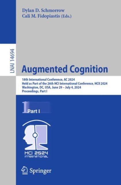 Book cover of: Augmented Cognition. By: Dylan D. Schmorrow