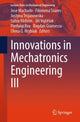 Book cover of: Innovations in Mechatronics Engineering III. By: Jose Machado