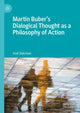 Book cover of: Martin Buber's Dialogical Thought as a Philosophy of Action. By: Asaf Ziderman