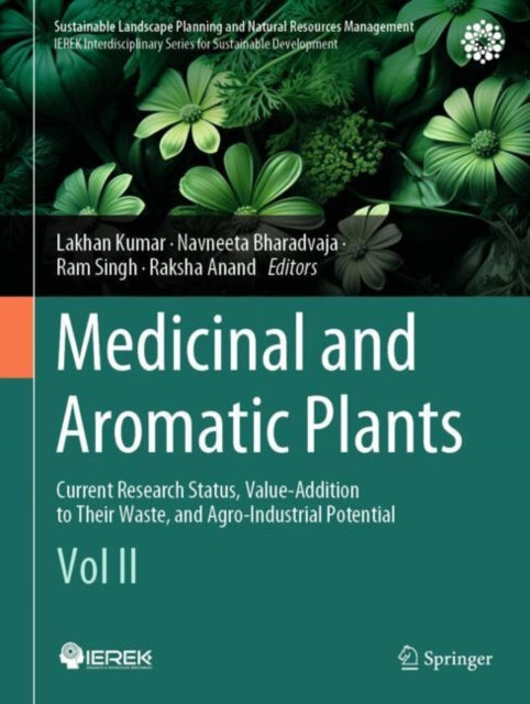 Book cover of: Medicinal and Aromatic Plants. By: Lakhan Kumar