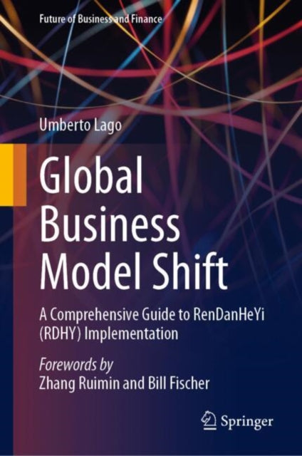 Book cover of: Global Business Model Shift. By: Umberto Lago