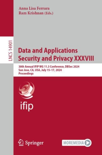 Book cover of: Data and Applications Security and Privacy XXXVIII. By: Anna Lisa Ferrara