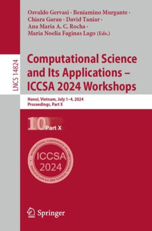 Computational Science and Its Applications – ICCSA 2024 Workshops