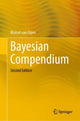 Book cover of: Bayesian Compendium. By: Marcel van Oijen