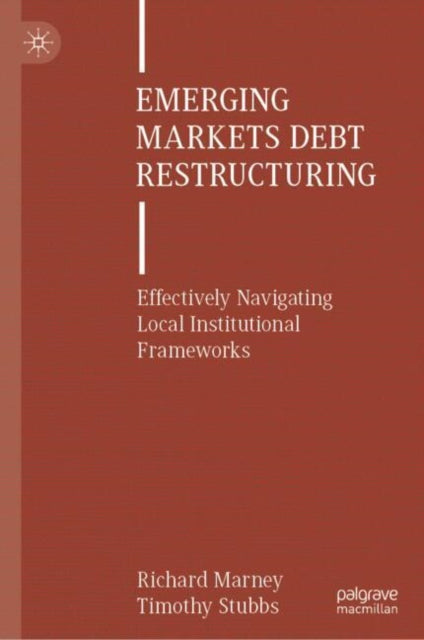 Book cover of: Emerging Markets Debt Restructuring. By: Richard Marney