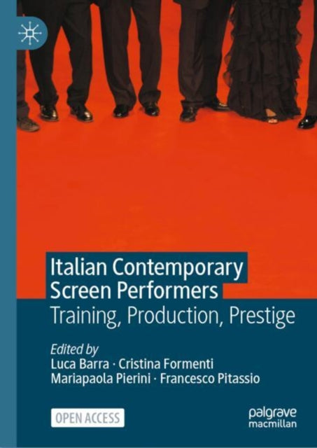 Book cover of: Italian Contemporary Screen Performers. By: Luca Barra