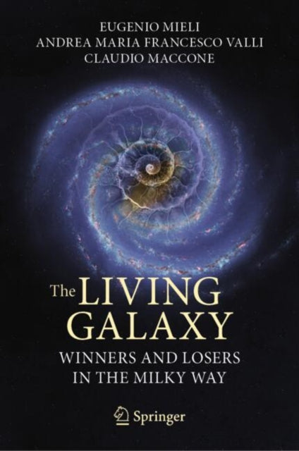 Book cover of: Living Galaxy. By: Eugenio Mieli