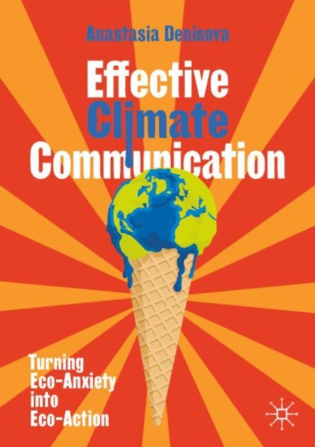 Book cover of: Effective Climate Communication. By: Anastasia Denisova