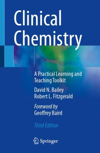 Book cover of: Clinical Chemistry. By: David N. Bailey