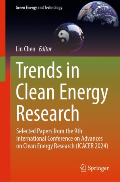 Book cover of: Trends in Clean Energy Research. By: Lin Chen
