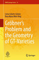 Book cover of: Grobner's Problem and the Geometry of GT-Varieties. By: Liena Colarte-Gómez