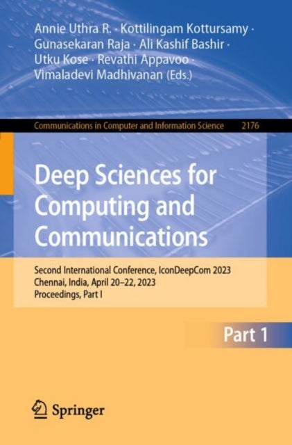Book cover of: Deep Sciences for Computing and Communications. By: Annie Uthra R