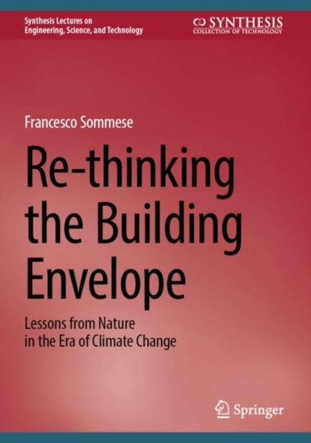 Book cover of: Re-thinking the Building Envelope. By: Francesco Sommese