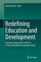 Book cover of: Redefining Education and Development. By: Kaitano Dube